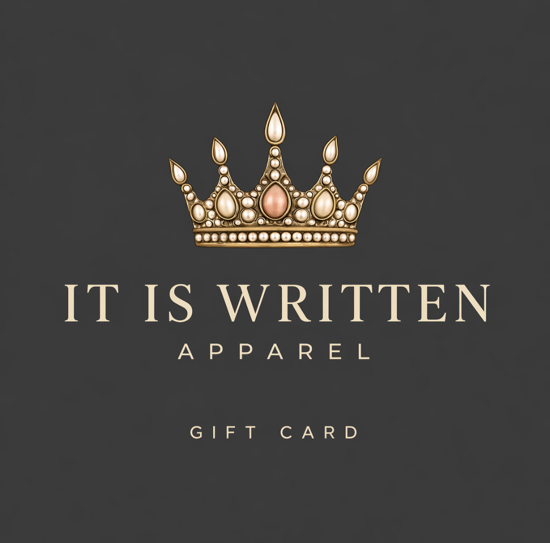 It Is Written Apparel E-Gift Card