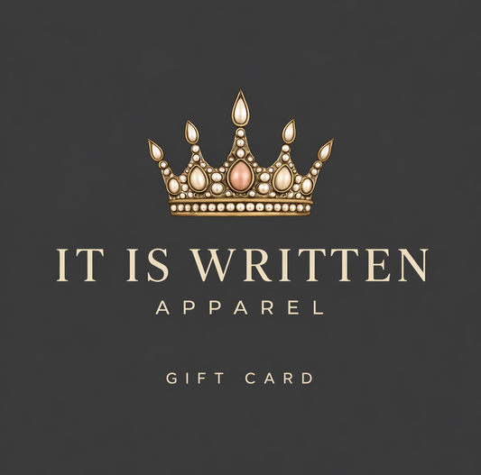 It Is Written Apparel E-Gift Card